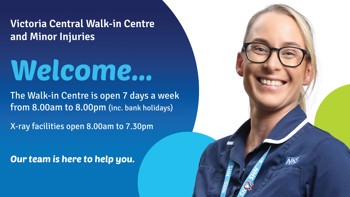 Welcome sign for Victoria Central Walk-in Centre