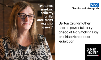 Sefton grandmother with glasses shares her anti-smoking story. Text reads, "I watched smoking take my family and I didn’t want to be next.”