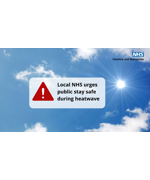 Local NHS urges public to stay safe during heatwave