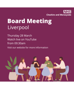 NHS Cheshire and Merseyside March 2024 Board meeting