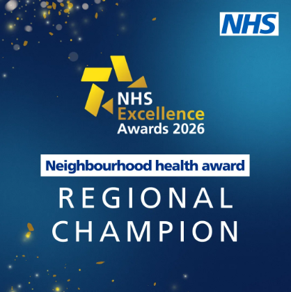 Alt text: "NHS Excellence Awards 2026 image. Text reads 'Neighbourhood Health Award Regional Champion' on a blue background with golden confetti."