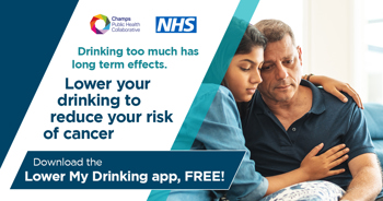 A young girl hugging an older man. Text to the left of them reads "Drinking too much has long term effects. Lower your drinking to reduce your risk of cancer. Download the Lower My Drinking App, FREE!"