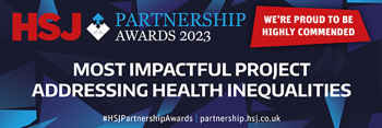 HSJ Partnership Awards 2023, Text reads "Most impactful project addressing health inequalities"