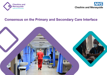 Consensus on the primary and secondary care interface
